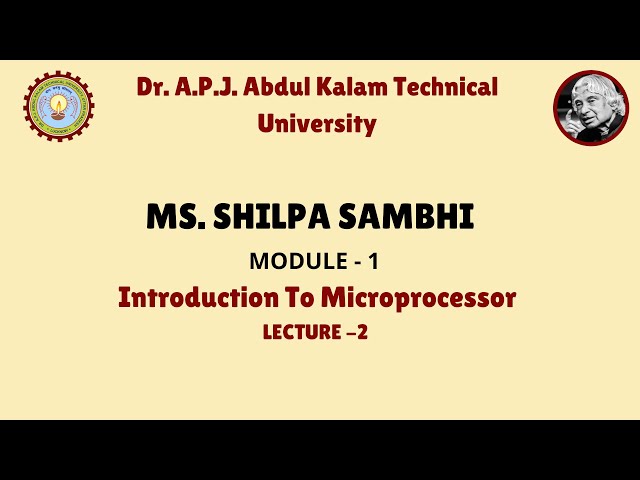 Introduction To Microprocessor (Module-1) Lecture-2 by Ms Shilpa Sambhi