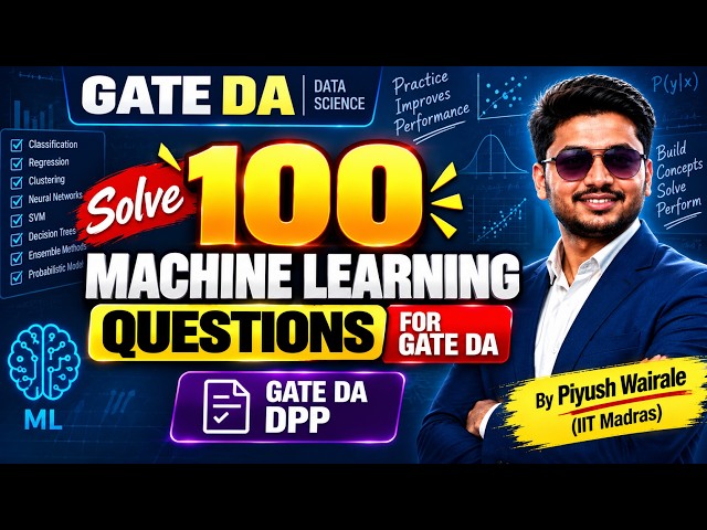 Solve 100 Machine Learning Questions for GATE Data Science | GATE DA DPP