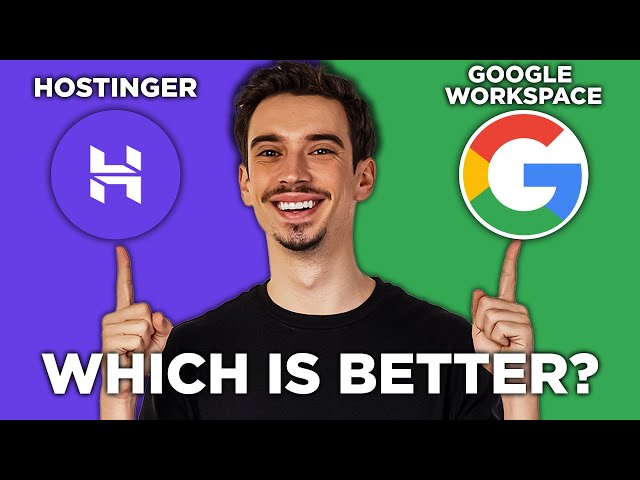 Google Workspace vs Hostinger: Which is Better? (2026)