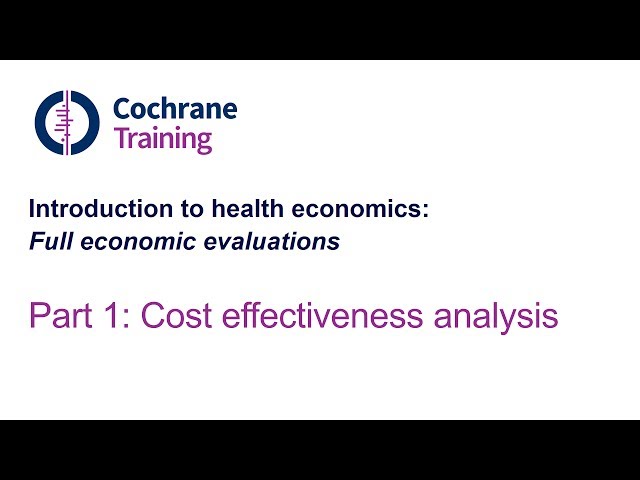 Cost effectiveness analysis