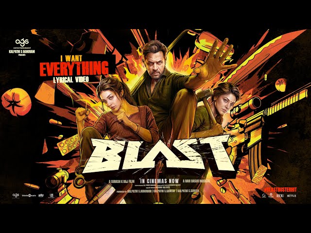 I Want Everything - Lyric Video | Blast | Arjun | Ravi Basrur | Subash K Raj | AGS Entertainment