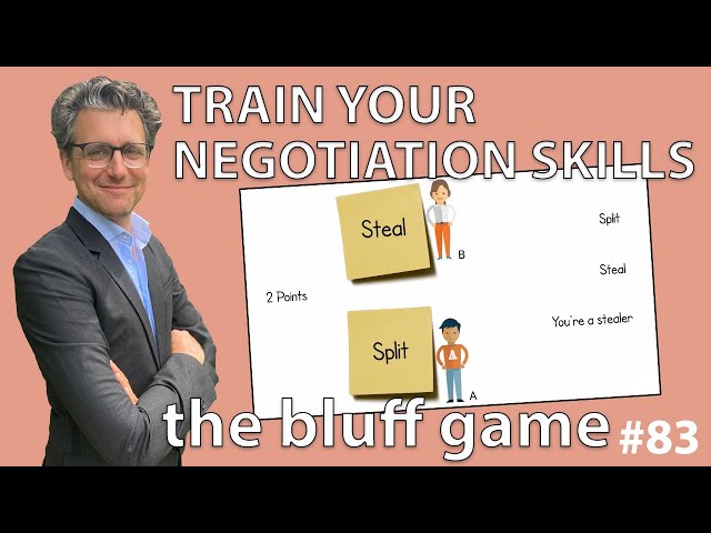 Negotiation Skills - The Bluff Game *83