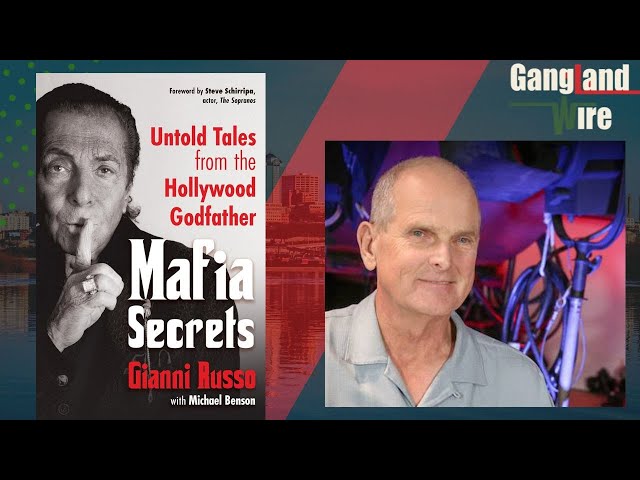 Gianni Russo: The Hollywood Godfather, Mafia Secrets