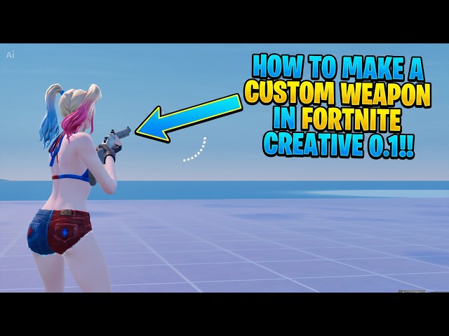 How TO Make Custom Weapon In FORTNITE Creative 0.1!!! (2026) (Working) (Glider)