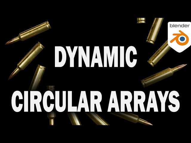 How to do an Dynamic Circular Arrays in Blender