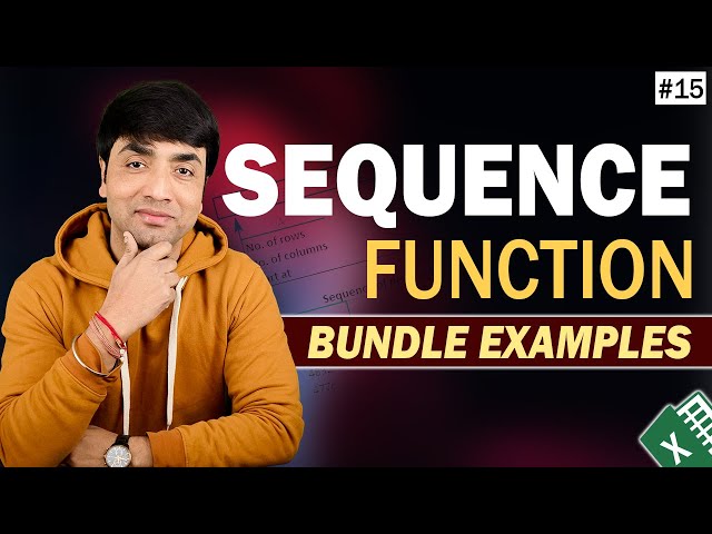 Sequence Function in Excel | Explanation with Bundle Examples