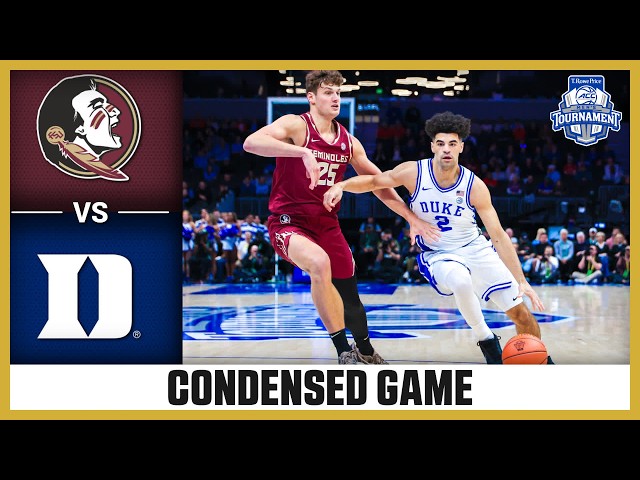 Florida State vs. Duke Condensed Game | 2026 T. Rowe Price ACC Men's Basketball Tournament