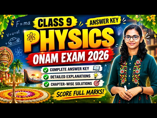 Class 9 Physics Onam Exam 2026 Answer Key | Kerala Syllabus
