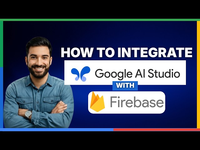how to connect google ai studio with firebase[2026 Full Guide]