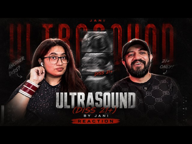 JANI - ULTRASOUND (DISS 21+) | Reaction