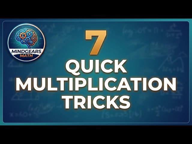 7 Math Tricks Schools Never Taught You