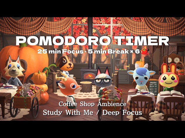Pomodoro Timer 🍅 25/5 × 6 Study With Me · 3 Hour Cozy Pumpkin Cafe