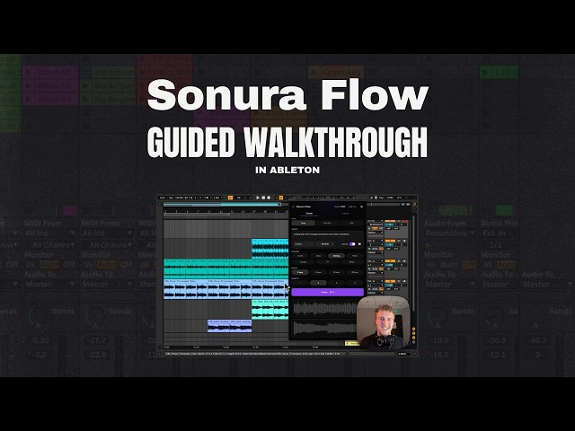 Sonura Flow Tutorial - A Generative Audio VST For Any DAW