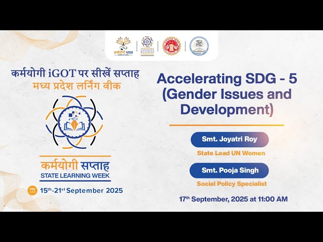 Accelerating SDG - 5 (Gender Issues and Development)