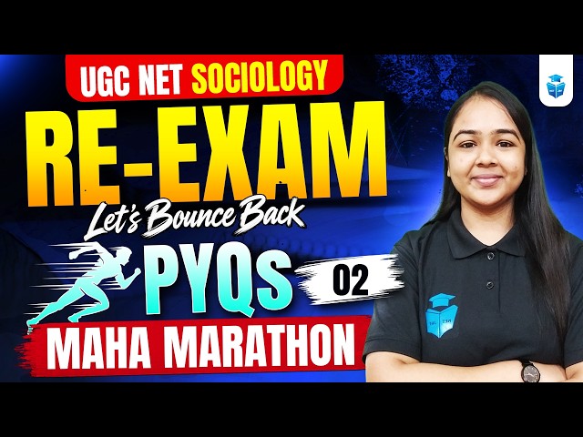 UGC NET Sociology Re-Exam 2026 | Paper 2 Sociology Top PYQs Maha Marathon | Most Important Questions