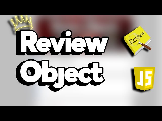 Review Objects | MAS-CodeTech