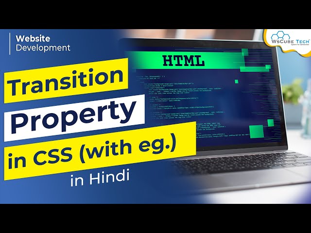 CSS Transition in Hindi | Transition Property in CSS | Web Development Full Course #33