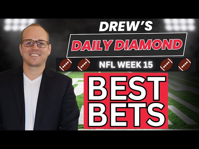 BEST NFL Week 15 Picks and Predictions! | Drew's Daily Diamond