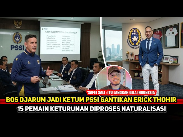 PSSI'S NEW LEAKING CHAIRMAN! A world-class figure returns home for Indonesia~Naturalization conti...