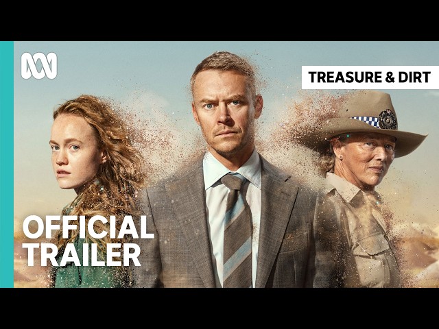 Official Trailer | Treasure & Dirt | ABC iview