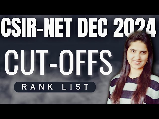 CSIR NET Dec 2024 Cutoff | CSIR NET Dec 2024 Result | CSIR NET Feb 2025 Result | CSIR NET 2025