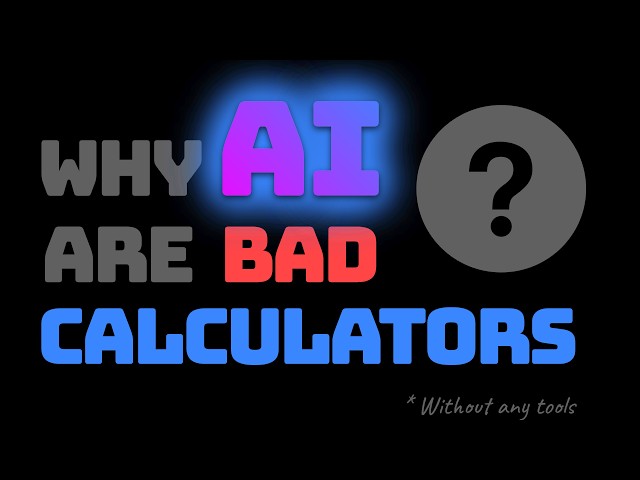 Why Large Language Models Are Bad at Calculation