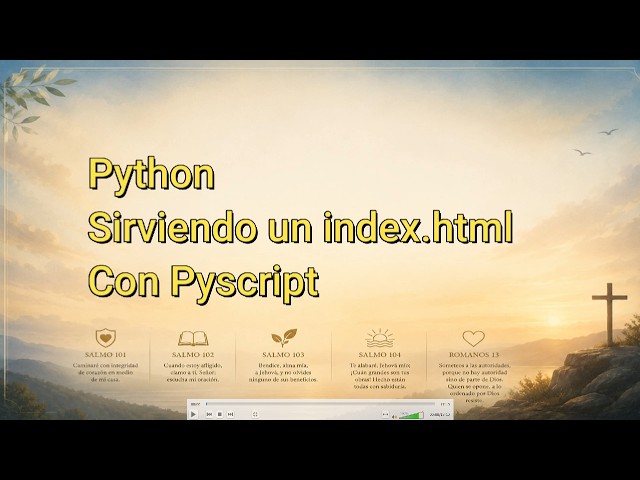 Python sirviendo un index html son pyscript