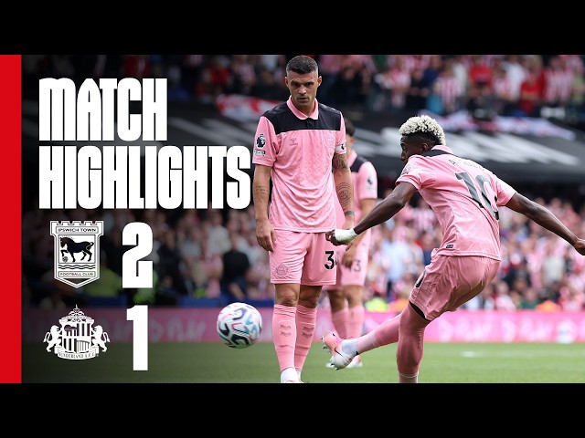 Angulo Scores In Defeat | Ipswich Town 2 - 1 Sunderland AFC | Premier League Highlights