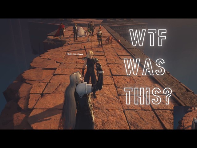 Final Fantasy VII Rebirth: WTF Was This?!