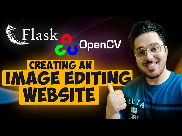 Image Editing Website using Python Flask and OpenCV