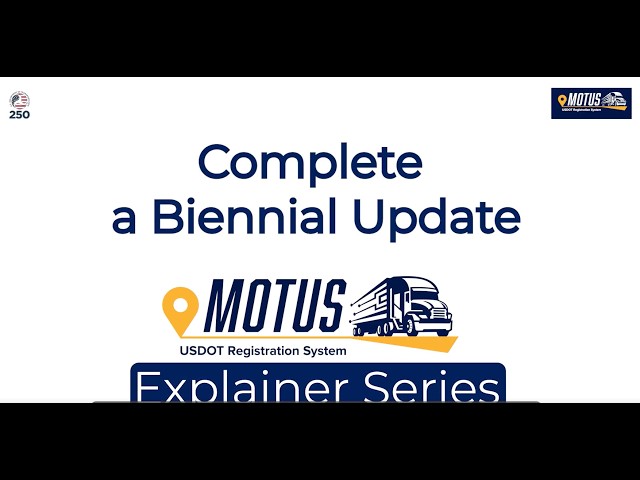 How to Complete a Biennial Update in Motus | FMCSA Explainer Series