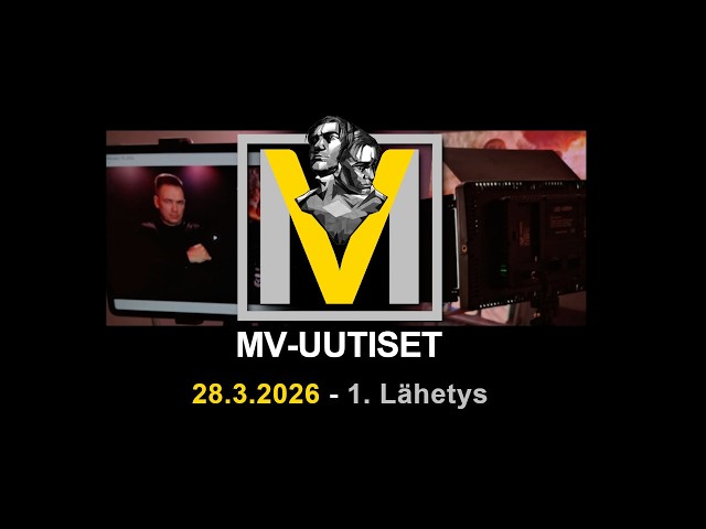 MV-Uutiset: "Ydinaseistettu Suomi?" - 1. Lähetys - 28.3.2026