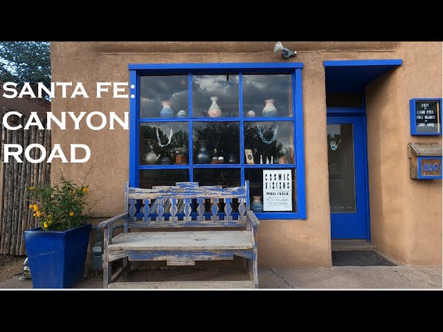 4K Ultra HD Santa Fe Virtual Walk: Canyon Road