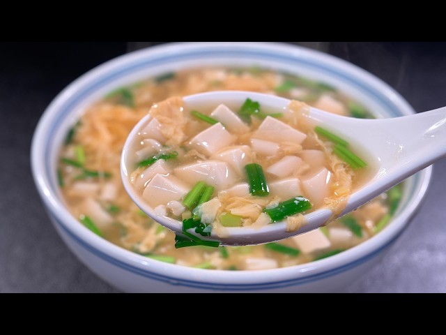 The Secret to Delicious Egg and Tofu Soup, Taught to Me by My 90-Year-Old Grandmother, Fresh and ...