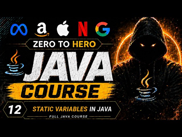 12. Static Variables in Java | Full Java Course