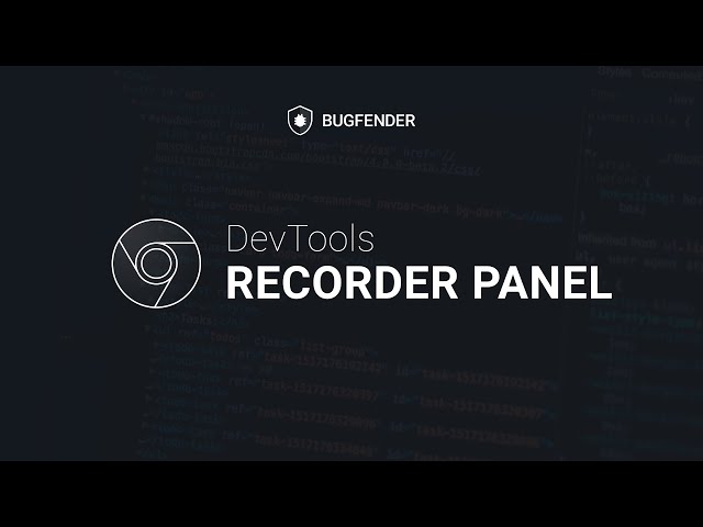 Google Chrome Dev Tools - Recorder Panel