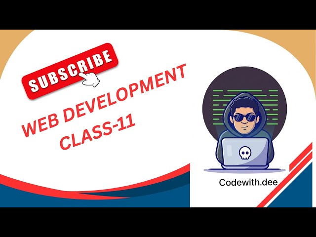 web development class11 |html|