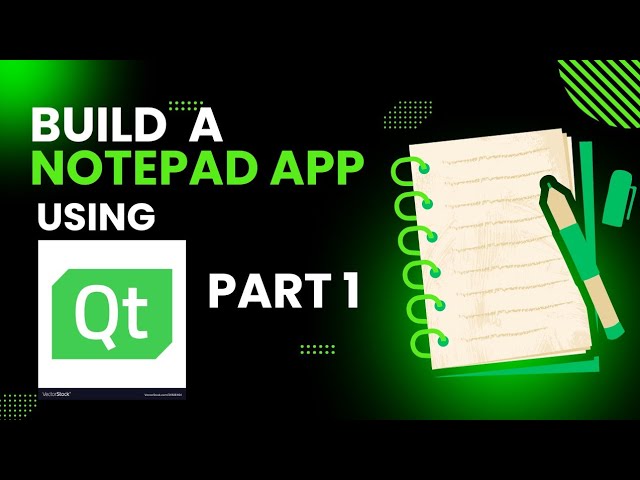 Build a Notepad Application Using Qt C++ Framework - Part 1 | Full Tutorial for Beginners
