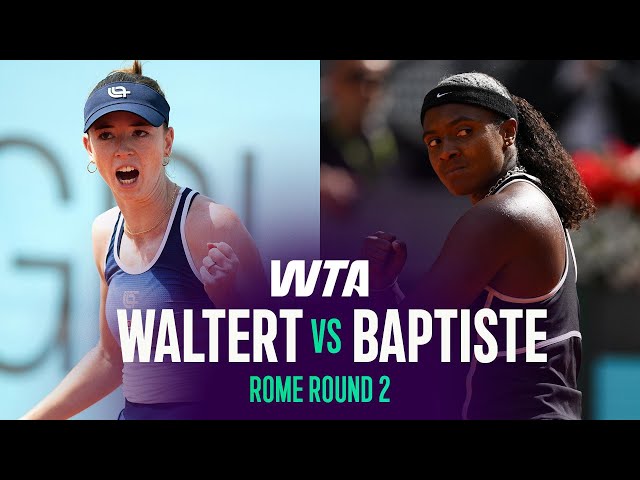 Simona Waltert vs. Hailey Baptiste | 2026 Rome Round 2 | WTA Match Highlights