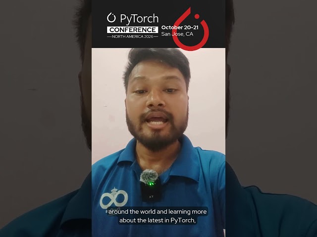 Why PyTorch Foundation Ambassador Arun Bhandari thinks you should attend PyTorch Conference NA 2026