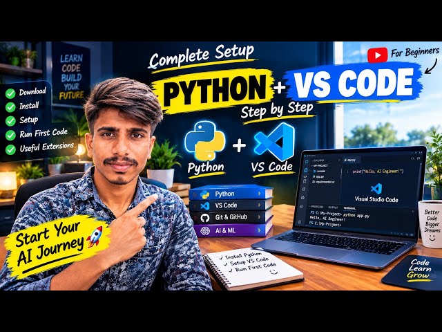 Python for Beginners: Install Python & VS Code the Right Way (2026 Guide)