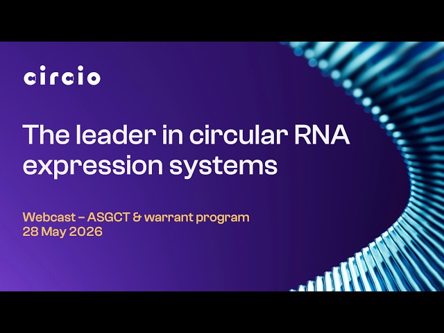 Circio webcast - ASGCT summary & warrants