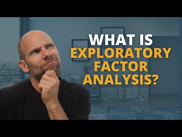 What is Exploratory Factor Analysis?