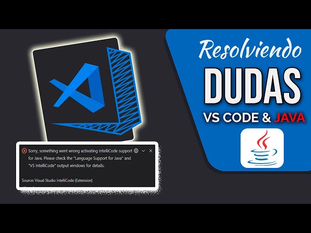 4 ▶ VISUAL STUDIO CODE 2021 | Resolviendo Errores de Compatibilidad   【JAVA & VS CODE】.