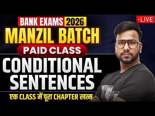 ✅ Conditional Sentences Complete Chapter | Conditional Sentences One Shot Class for Bank Exams 2026