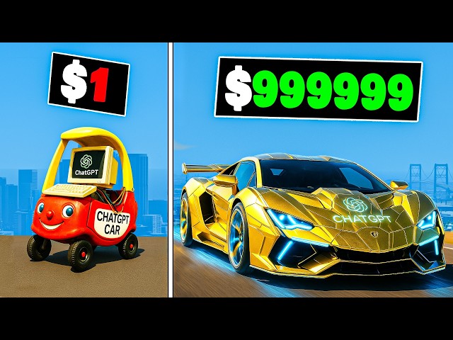 $1 to $1,000,000 ChatGPT Car in GTA 5
