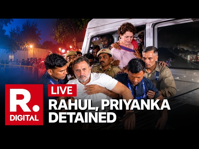 LIVE: Delhi Police Detain Rahul, Priyanka Gandhi After Akashvani Dharna | CEC Gyanesh Kumar Row
