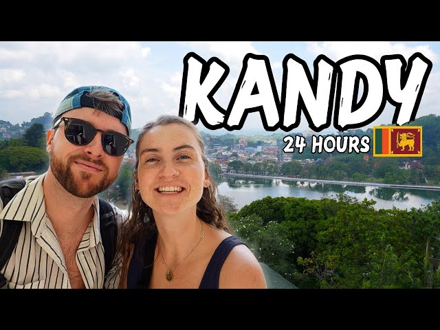 24 HOURS in KANDY Sri Lanka | Serenity & Chaos 🇱🇰 Worth it?