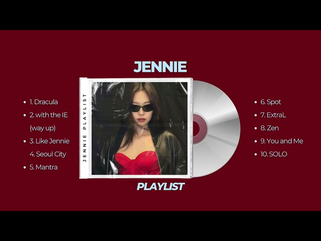 JENNIE RUBY PLAYLIST