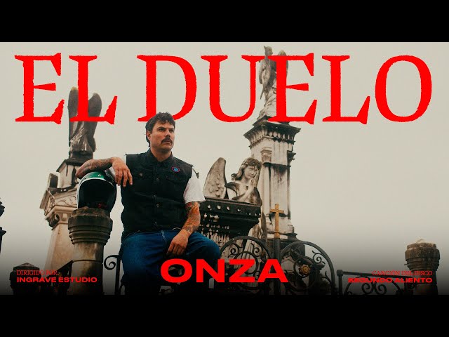 ONZA - El Duelo (Videoclip Oficial)